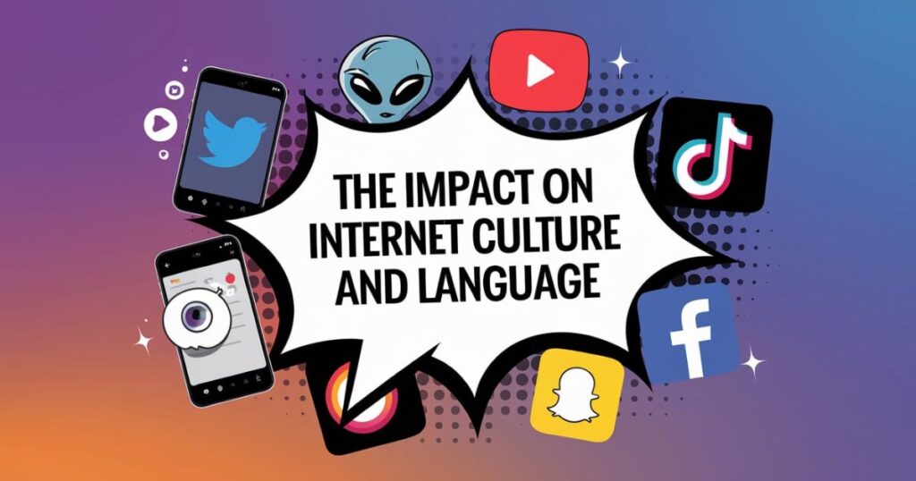 The Impact on Internet Culture and Language