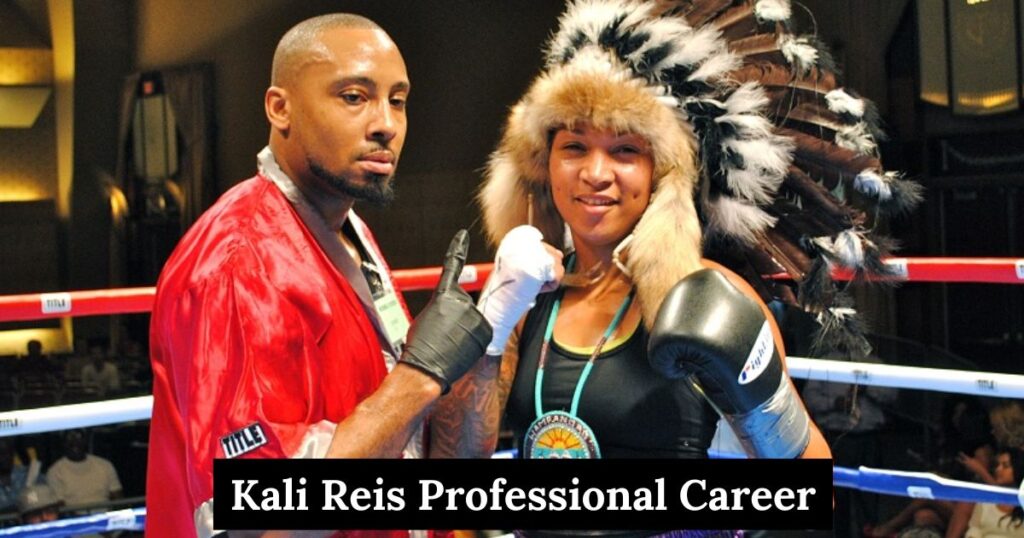 Kali Reis Professional Career